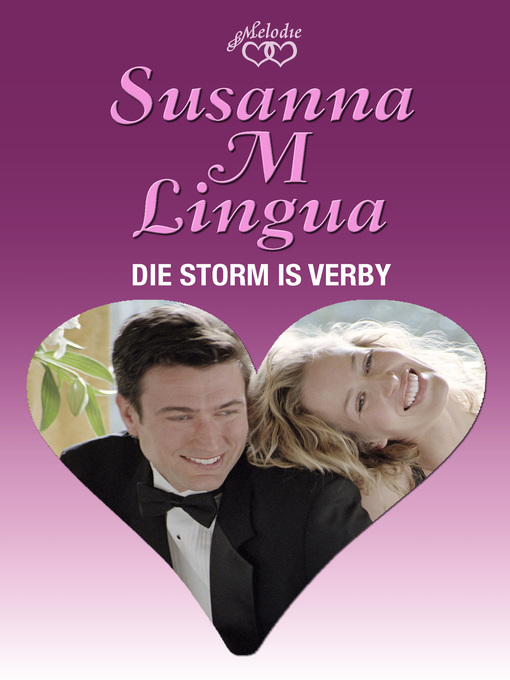 Title details for Die storm is verby by Susanna M. Lingua - Wait list